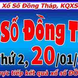 xổ số kiến thiết đồng tháp ngày 20 tháng 10