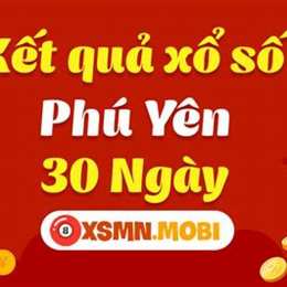 xo so phu yen 30 ngay