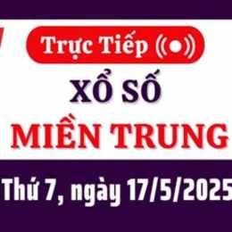 xổ số trực tiếp miền trung thứ bảy