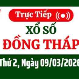 xổ số trực tiếp thành phố đồng tháp